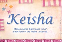 Meaning of the name Keisha