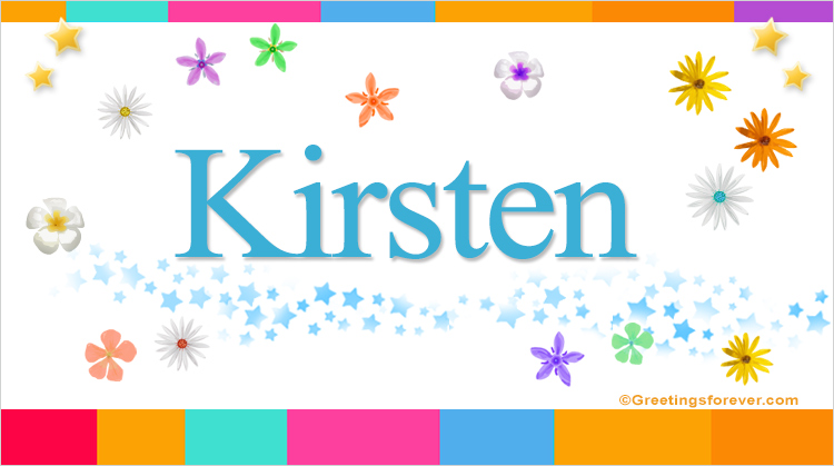 Nombre Kirsten, Imagen Significado de Kirsten