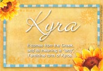 Meaning of the name Kyra