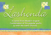 Meaning of the name Lashonda