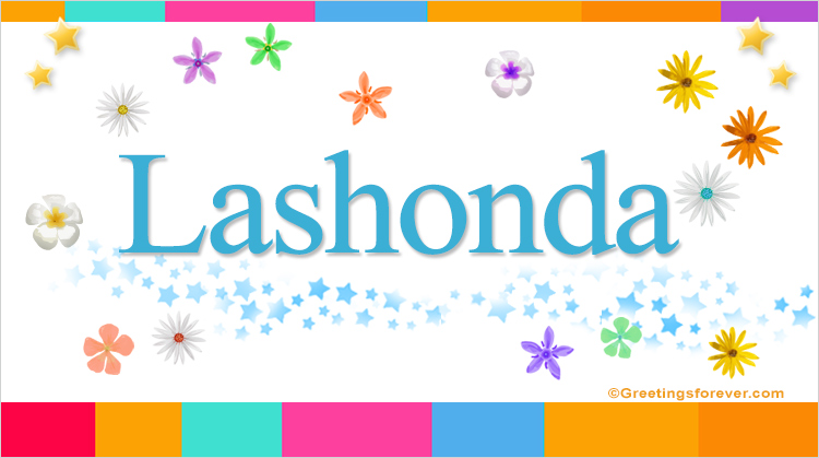Nombre Lashonda, Imagen Significado de Lashonda