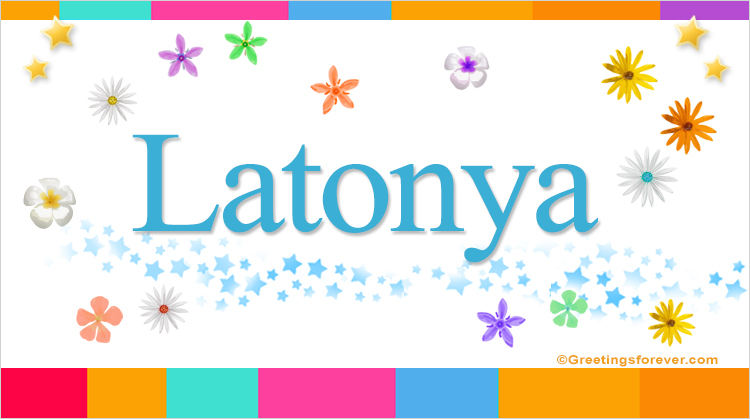 Nombre Latonya, Imagen Significado de Latonya
