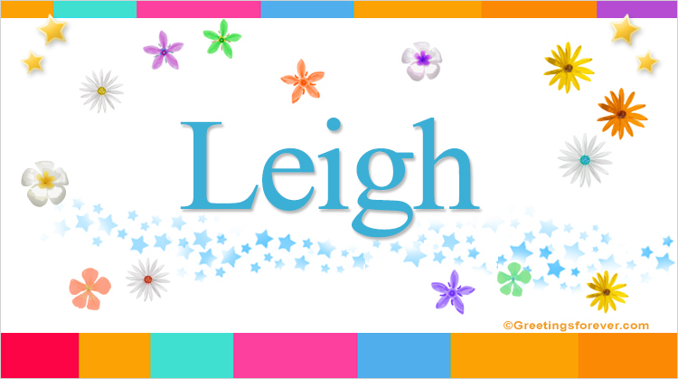 Nombre Leigh, Imagen Significado de Leigh