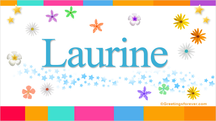 Nombre Laurine, Imagen Significado de Laurine