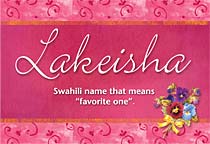Meaning of the name Lakeisha