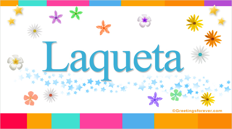 Nombre Laqueta, Imagen Significado de Laqueta
