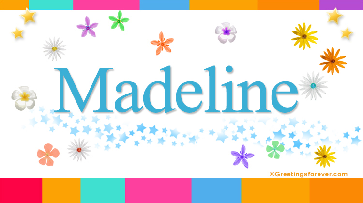 madeline-name-meaning-madeline-name-origin-name-madeline-meaning-of