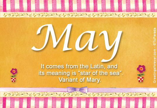 May Name Meaning - May name Origin, Name May, Meaning of the name May ...