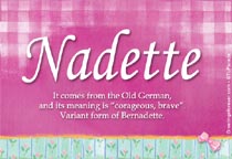 Meaning of the name Nadette