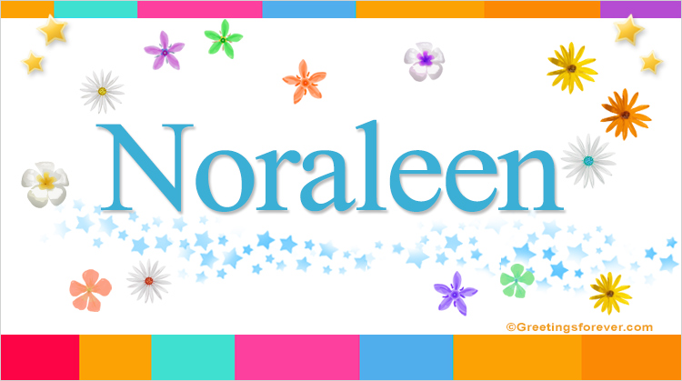 Nombre Noraleen, Imagen Significado de Noraleen