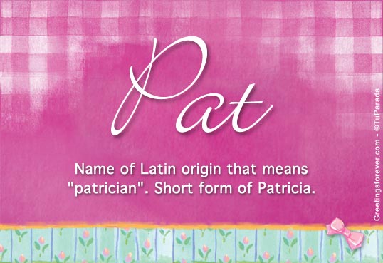 pat-name-meaning-pat-name-origin-name-pat-meaning-of-the-name-pat