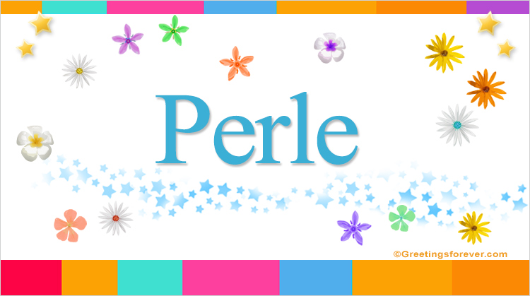 Nombre Perle, Imagen Significado de Perle