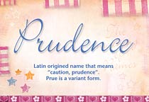 Meaning of the name Prudence