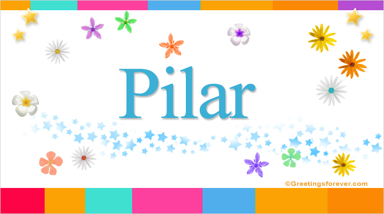 Nombre Pilar, Imagen Significado de Pilar