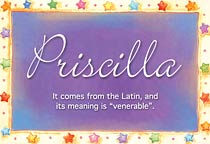 Meaning of the name Priscilla