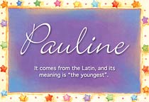 Meaning of the name Pauline