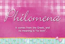 Meaning of the name Philomena
