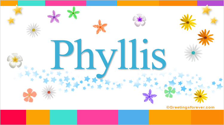 Nombre Phyllis, Imagen Significado de Phyllis