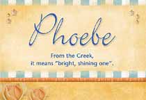 Meaning of the name Phoebe