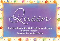 Meaning of the name Queen
