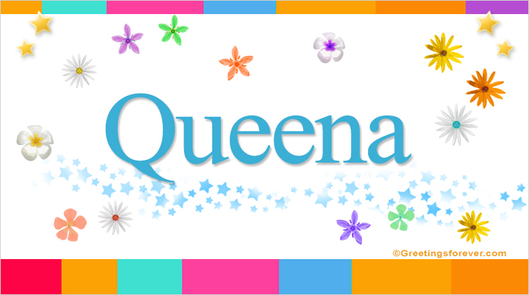 Nombre Queena, Imagen Significado de Queena
