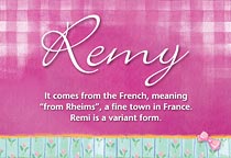 Meaning of the name Remy