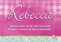 Meaning of the name Rebecca