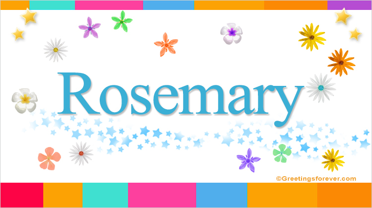 Nombre Rosemary, Imagen Significado de Rosemary