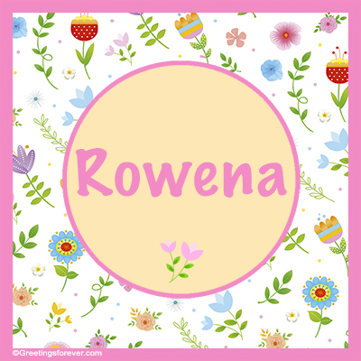 Rowena  Name Art Print