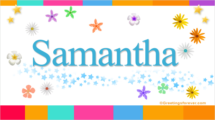 Nombre Samantha, Imagen Significado de Samantha