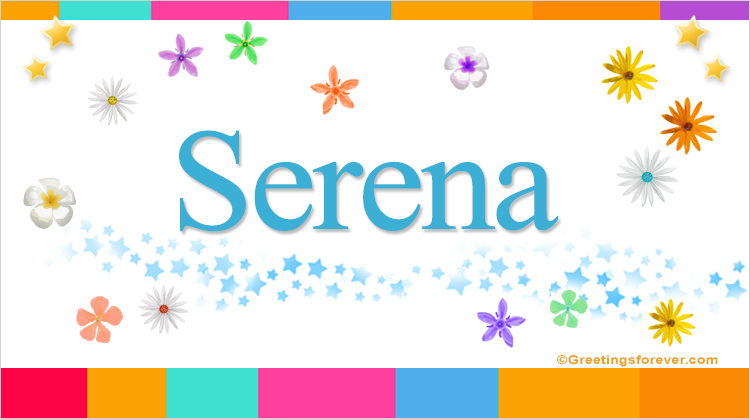 Serena (Nombre) - Significado de Serena