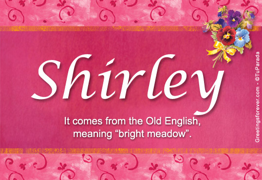 Shirley Name Meaning - Shirley name Origin, Name Shirley, Meaning of ...