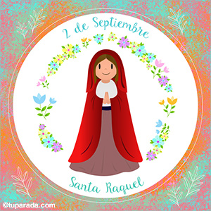 Día de Santa Raquel, 2 de septiembre