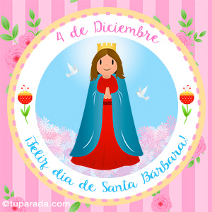 Día de Santa Bárbara, 4 de diciembre