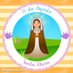 Día de Santa Clara, 11 de agosto