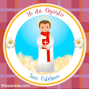 Día de San Esteban, 16 de agosto