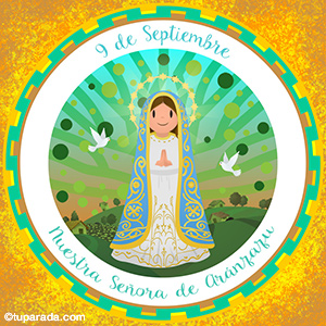 Nuestra Señora de Aránzazu, 9 de septiembre