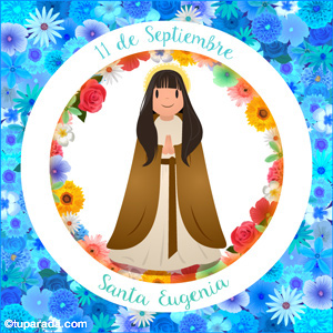 Día de Santa Eugenia, 11 de septiembre
