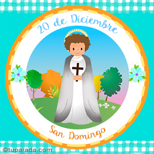 Día de San Domingo, 20 de diciembre
