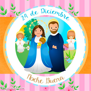 Noche Buena, 24 de diciembre