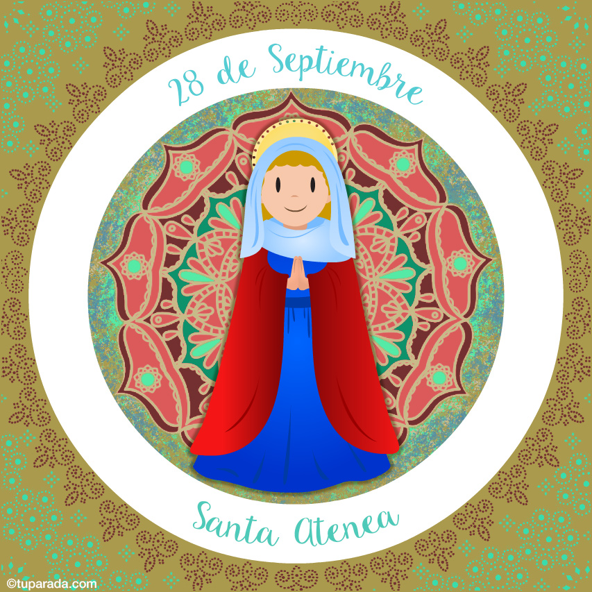 Día de Santa Atenea, 28 de septiembre