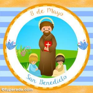 Día de San Benedicto, 8 de mayo
