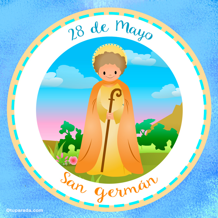 Día de San Germán, 28 de mayo
