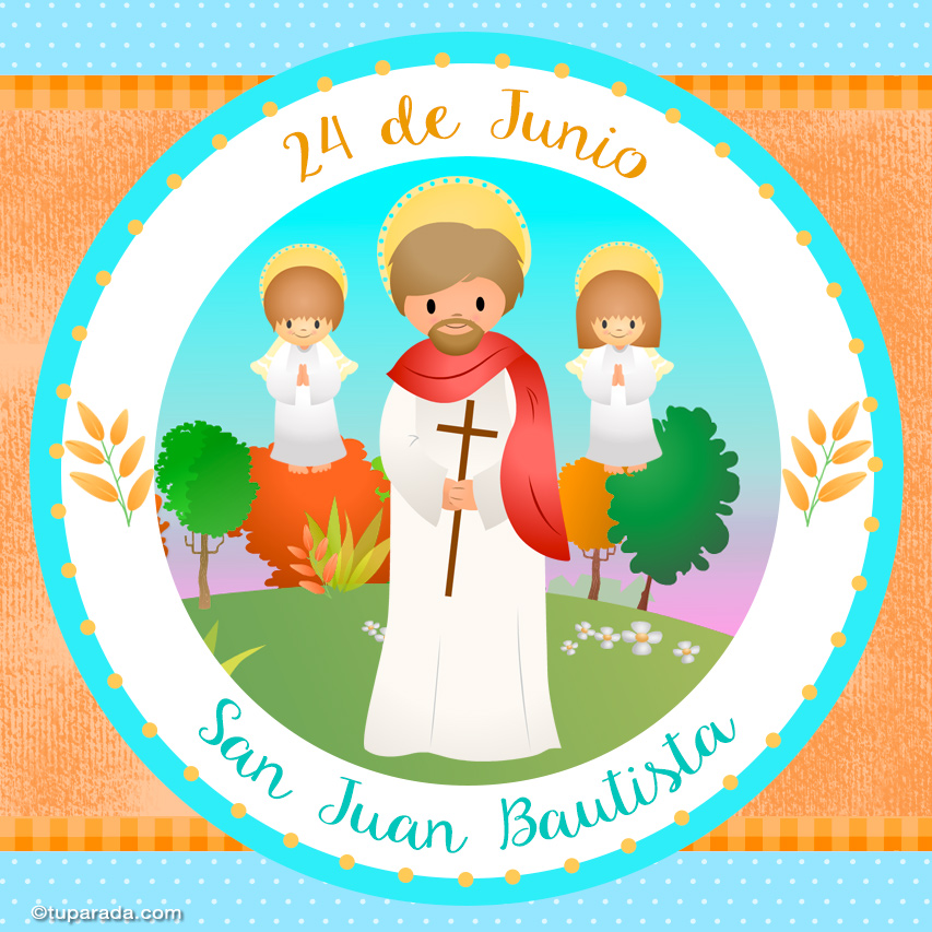 Tarjeta - Día de San Juan Bautista, 24 de junio