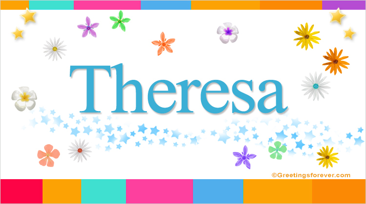 Nombre Theresa, Imagen Significado de Theresa