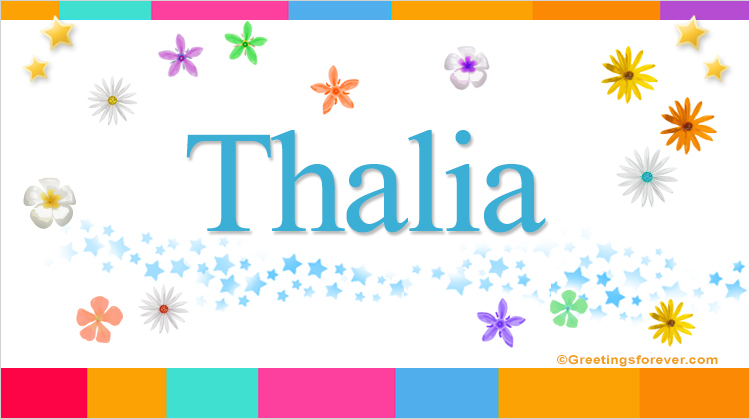 Nombre Thalia, Imagen Significado de Thalia