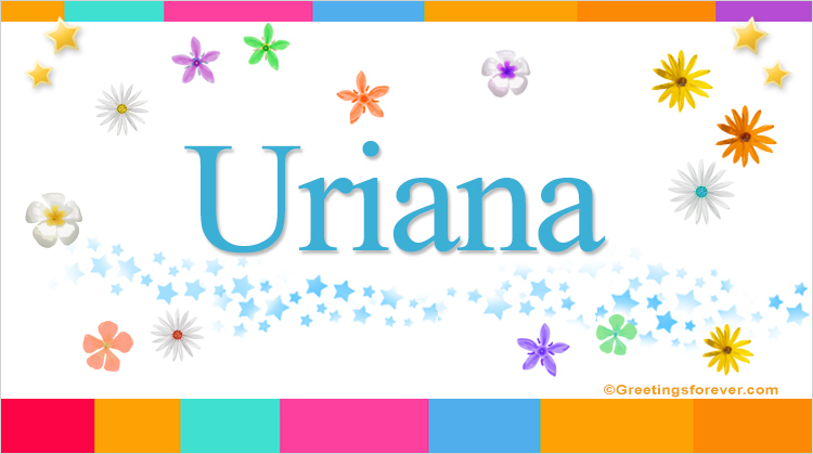 Nombre Uriana, Imagen Significado de Uriana