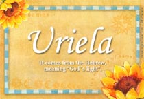 Meaning of the name Uriela