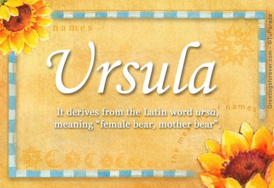 Ursula Name Meaning Ursula Name Origin Name Ursula Meaning Of The 