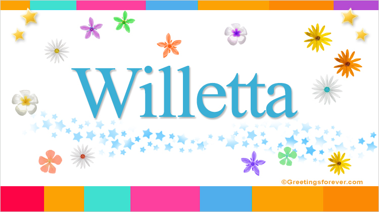 Nombre Willetta, Imagen Significado de Willetta